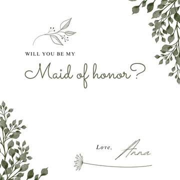 Will you be my Maid of Honor?