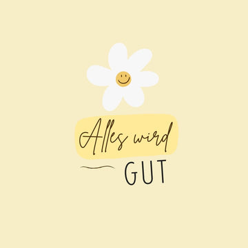 Alles wird gut